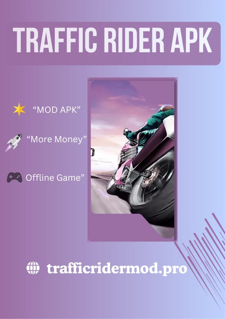 Traffic Rider Pro https://trafficridermod.pro